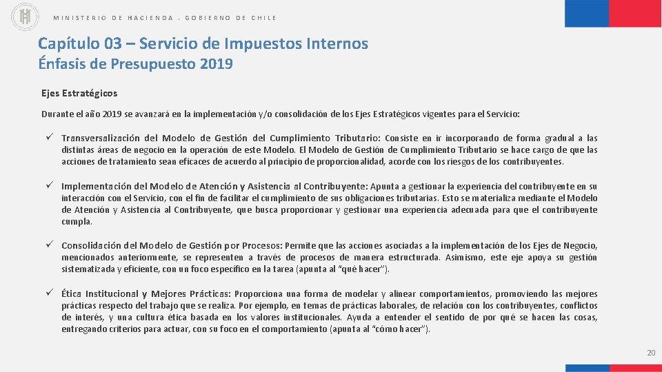 MINISTERIO DE HACIENDA. GOBIERNO DE CHILE Capítulo 03 – Servicio de Impuestos Internos Énfasis