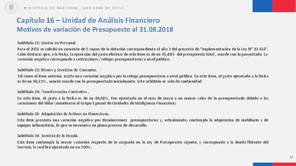 MINISTERIO DE HACIENDA. GOBIERNO DE CHILE Capítulo 16 – Unidad de Análisis Financiero Motivos