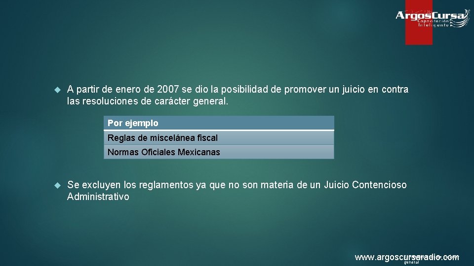  A partir de enero de 2007 se dio la posibilidad de promover un