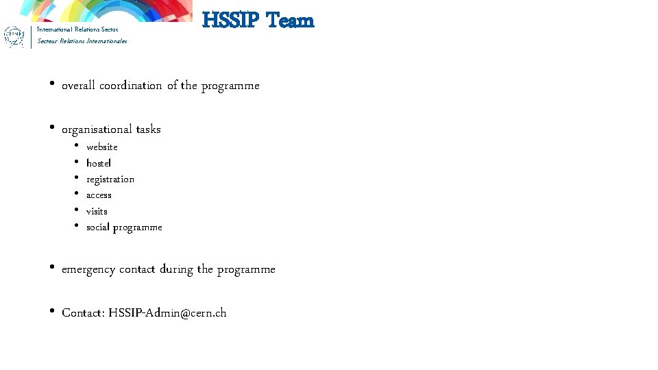 International Relations Sector Secteur Relations Internationales HSSIP Team • overall coordination of the programme