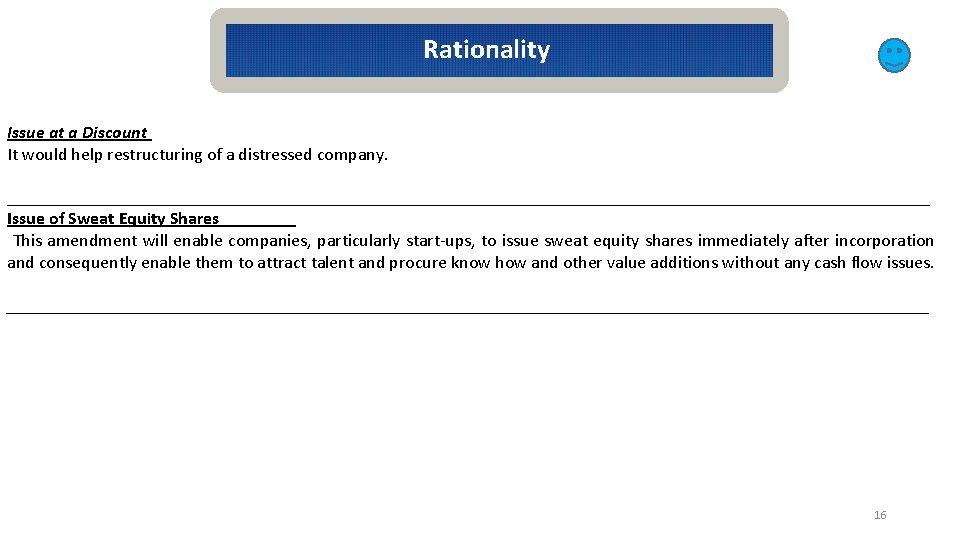 Rationality Issue at a Discount It would help restructuring of a distressed company. ____________________________________________________