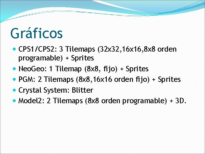Gráficos CPS 1/CPS 2: 3 Tilemaps (32 x 32, 16 x 16, 8 x