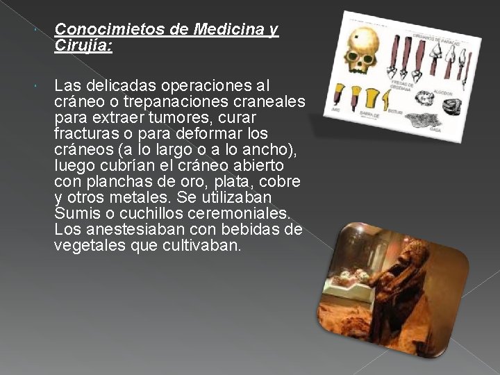 Conocimietos de Medicina y Cirujía: Las delicadas operaciones al cráneo o trepanaciones craneales