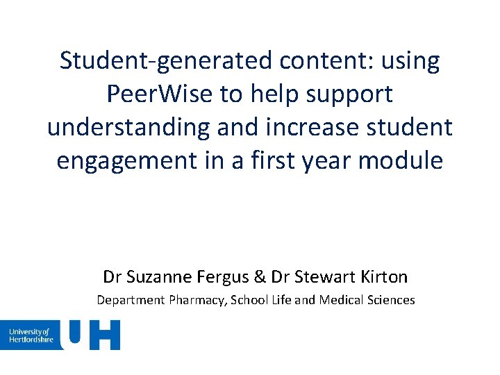 Student-generated content: using Peer. Wise to help support understanding and increase student engagement in Student-generated content: using Peer. Wise to help support understanding and increase student engagement in
