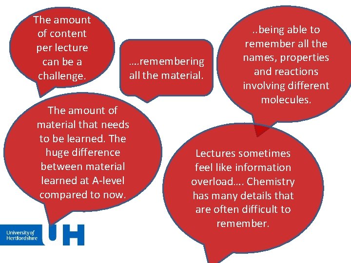 The amount of content per lecture can be a challenge. …. remembering all the The amount of content per lecture can be a challenge. …. remembering all the