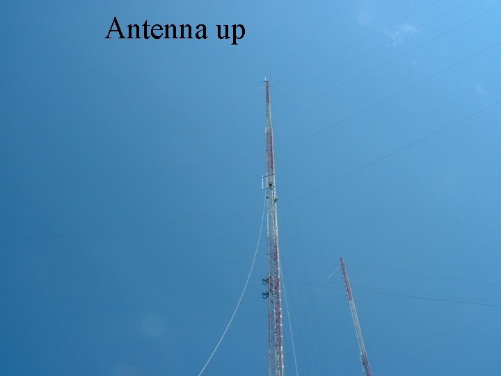 Antenna up 