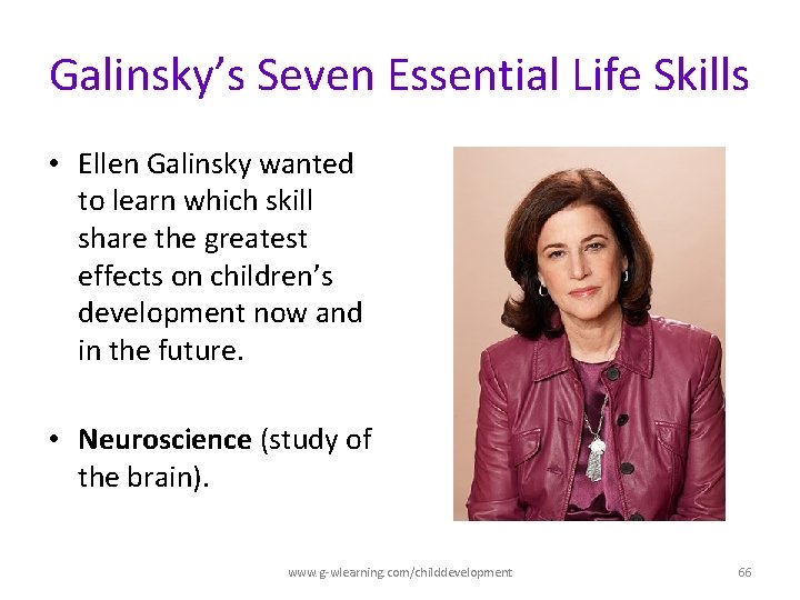 Galinsky’s Seven Essential Life Skills • Ellen Galinsky wanted to learn which skill share Galinsky’s Seven Essential Life Skills • Ellen Galinsky wanted to learn which skill share