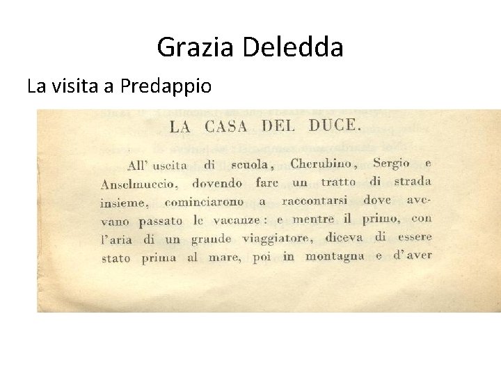 Grazia Deledda La visita a Predappio 