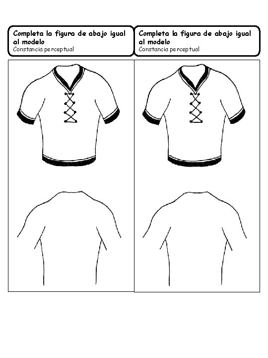 Completa la figura de abajo igual al modelo Constancia perceptual 