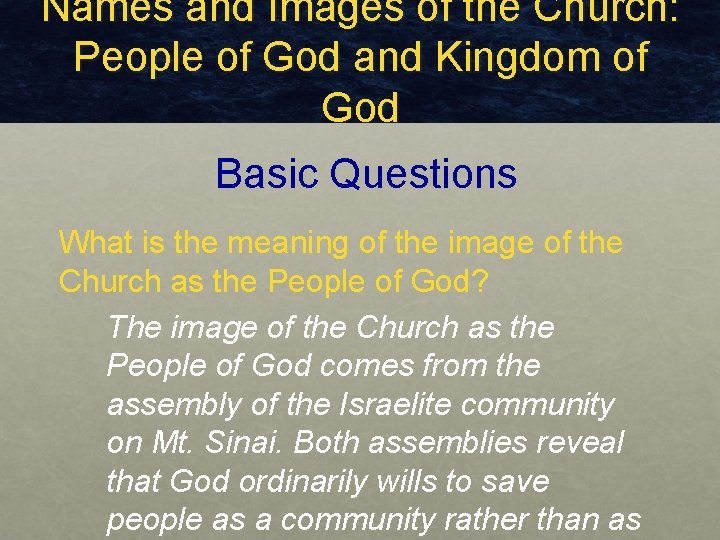 Names and Images of the Church: People of God and Kingdom of God Basic