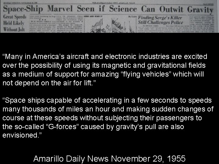 “Many in America’s aircraft and electronic industries are excited over the possibility of using “Many in America’s aircraft and electronic industries are excited over the possibility of using