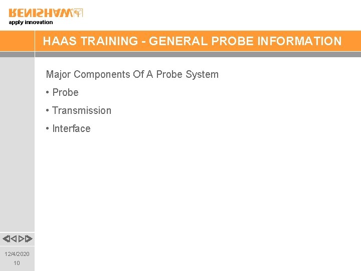 apply innovation HAAS TRAINING - GENERAL PROBE INFORMATION Major Components Of A Probe System