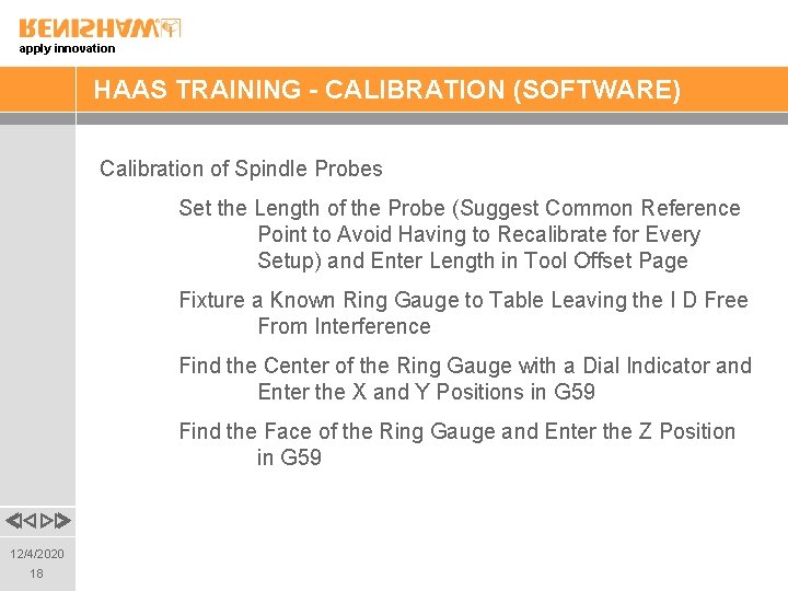 apply innovation HAAS TRAINING - CALIBRATION (SOFTWARE) Calibration of Spindle Probes Set the Length