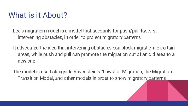 What is it About? Lee’s migration model is a model that accounts for push/pull