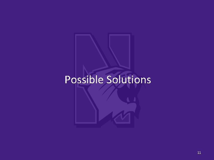 Possible Solutions 11 