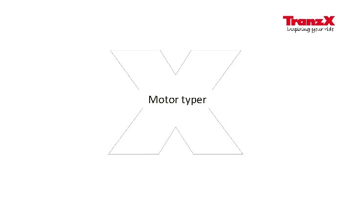 Motor typer 