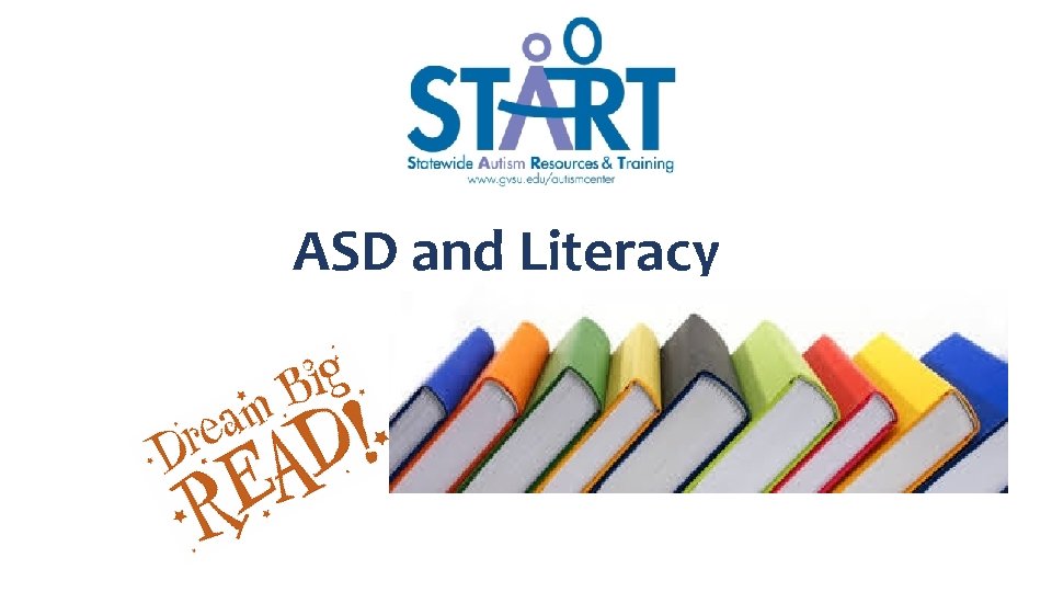 ASD and Literacy 