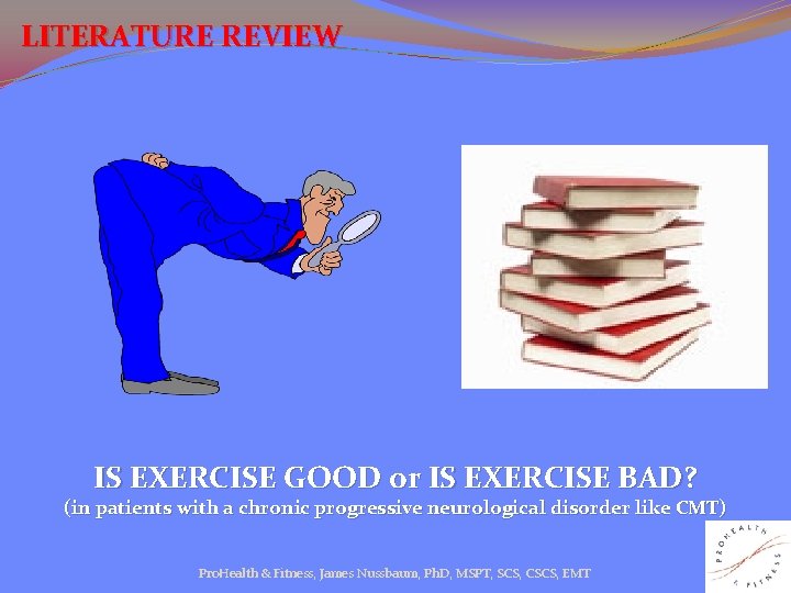 LITERATURE REVIEW IS EXERCISE GOOD or IS EXERCISE BAD? (in patients with a chronic