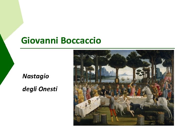 Giovanni Boccaccio Nastagio degli Onesti 