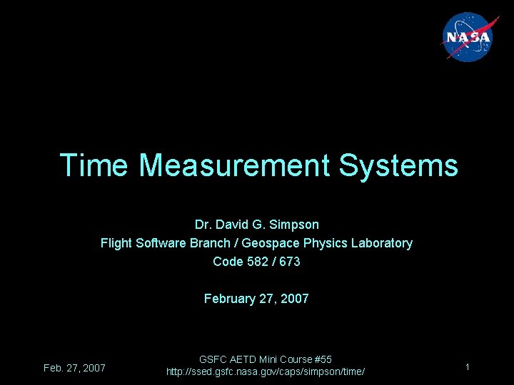 Time Measurement Systems Dr David G Simpson Flight