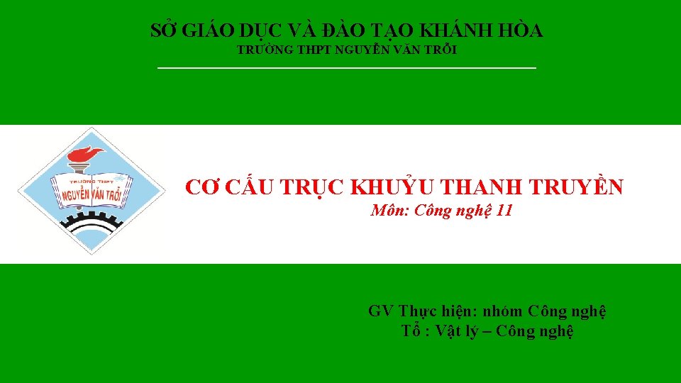 SỞ GIÁO DỤC VÀ ĐÀO TẠO KHÁNH HÒA TRƯỜNG THPT NGUYỄN VĂN TRỖI CƠ