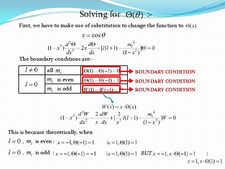 Solving for : - First, we have to make use of substitution to change