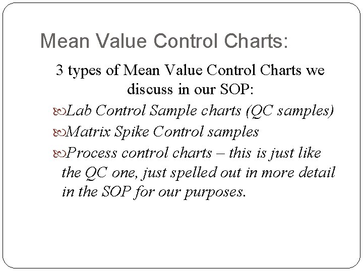 Mean Value Control Charts: 3 types of Mean Value Control Charts we discuss in