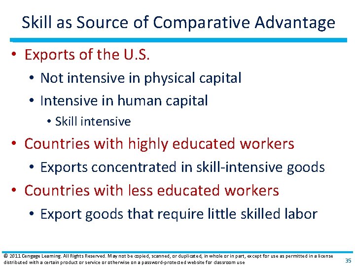 Skill as Source of Comparative Advantage • Exports of the U. S. • Not