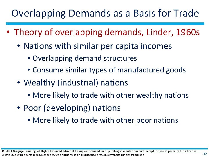 Overlapping Demands as a Basis for Trade • Theory of overlapping demands, Linder, 1960