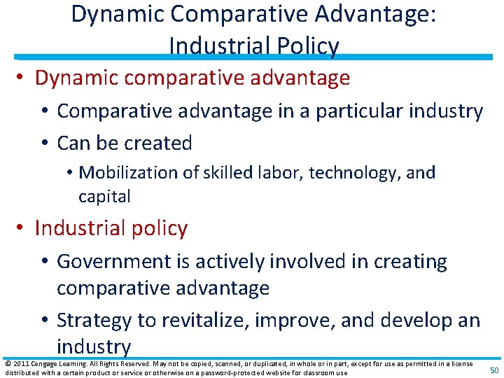 Dynamic Comparative Advantage: Industrial Policy • Dynamic comparative advantage • Comparative advantage in a