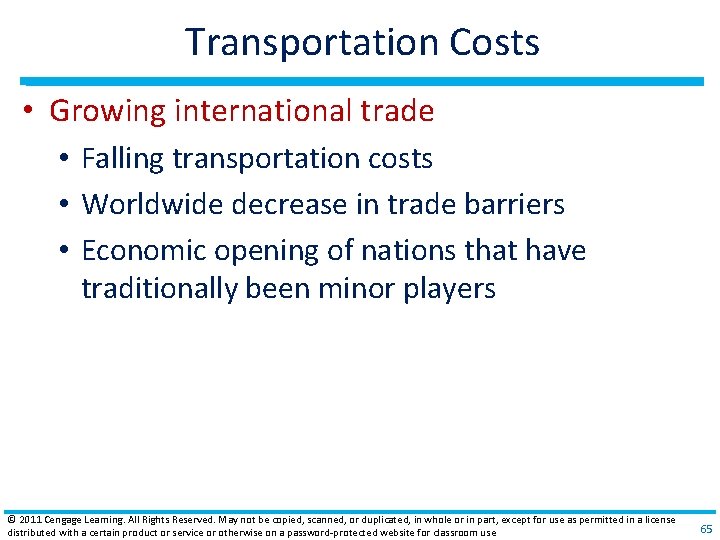 Transportation Costs • Growing international trade • Falling transportation costs • Worldwide decrease in