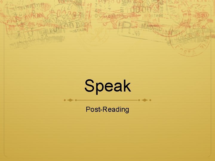 Speak Post-Reading 