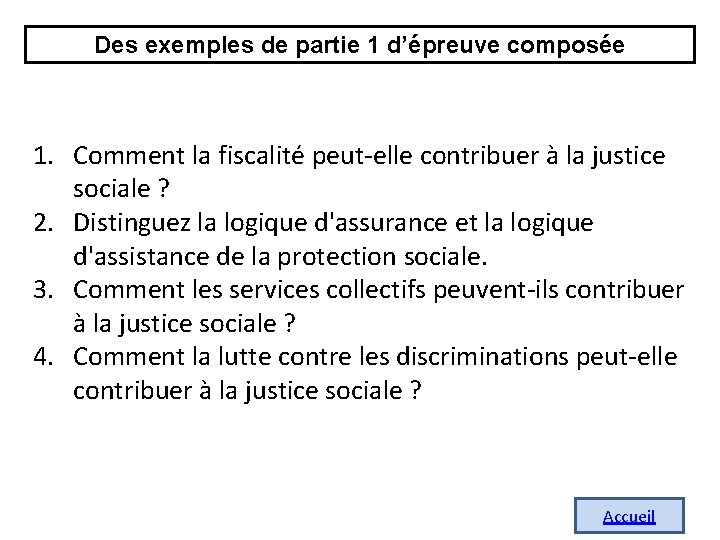 Des exemples de partie 1 d’épreuve composée 1. Comment la fiscalité peut-elle contribuer à