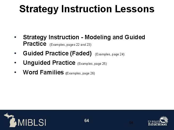 Strategy Instruction Lessons • Strategy Instruction - Modeling and Guided Practice (Examples, pages 22