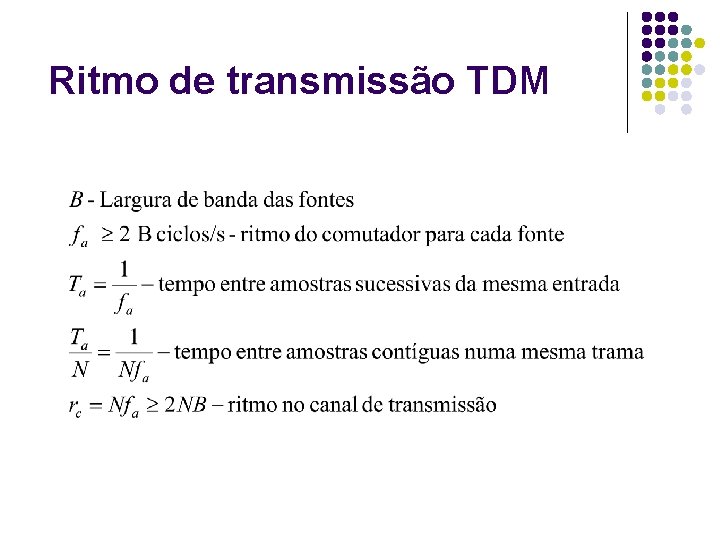 Ritmo de transmissão TDM 