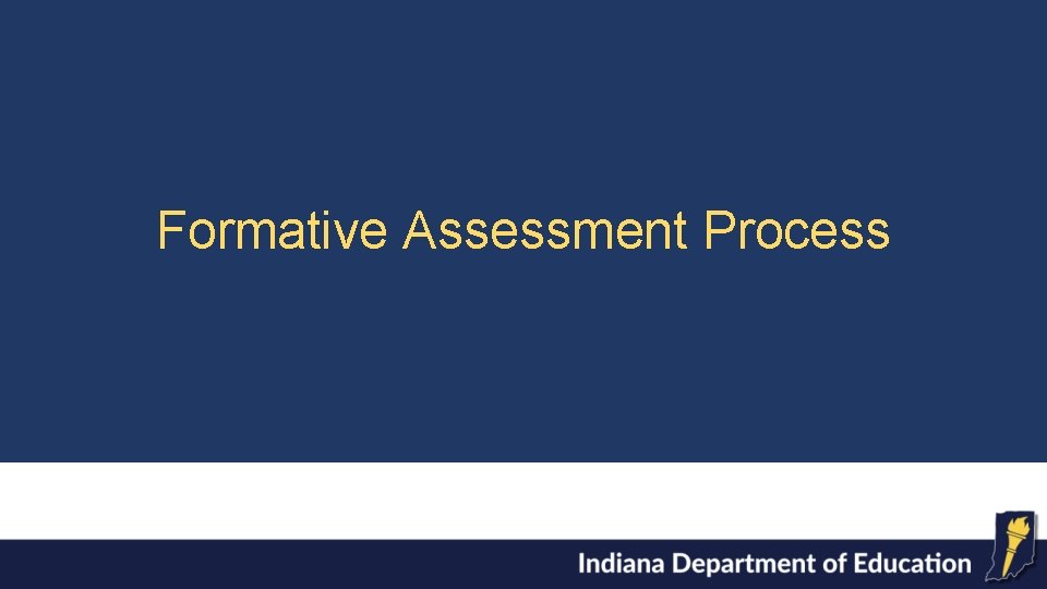 Formative Assessment Process 