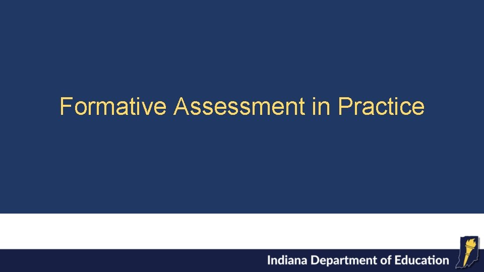 Formative Assessment in Practice 