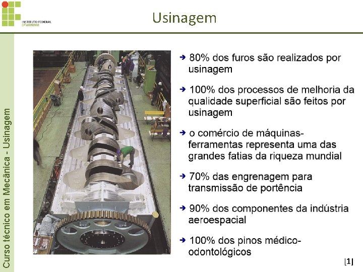 Curso técnico em Mecânica - Usinagem ´ [1] 