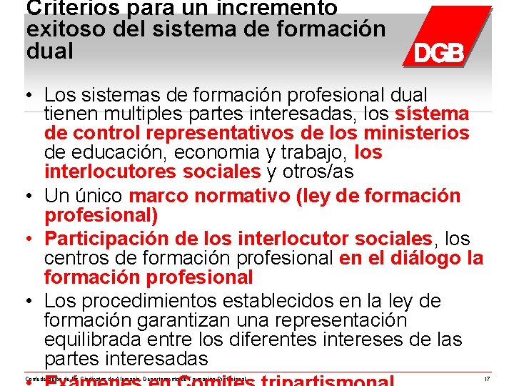 Criterios para un incremento exitoso del sistema de formación dual • Los sistemas de