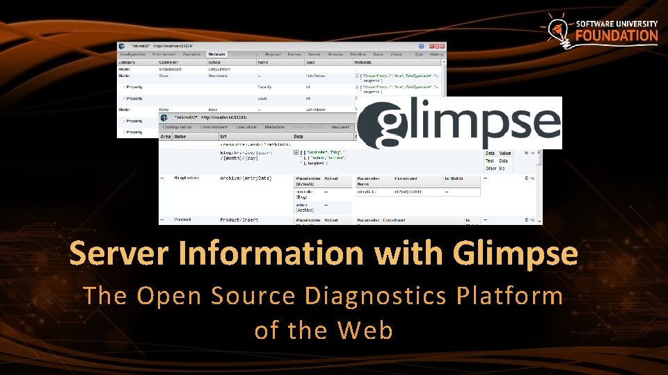 Server Information with Glimpse The Open Source Diagnostics Platform of the Web 