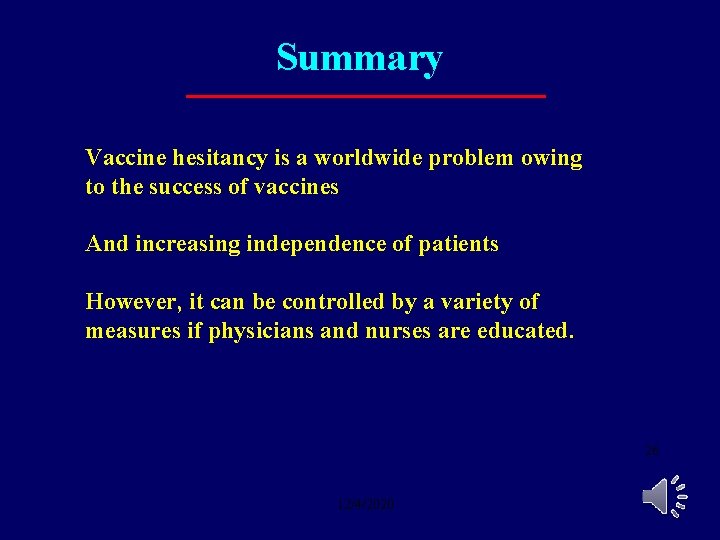 Summary Vaccine hesitancy is a worldwide problem owing to the success of vaccines And Summary Vaccine hesitancy is a worldwide problem owing to the success of vaccines And