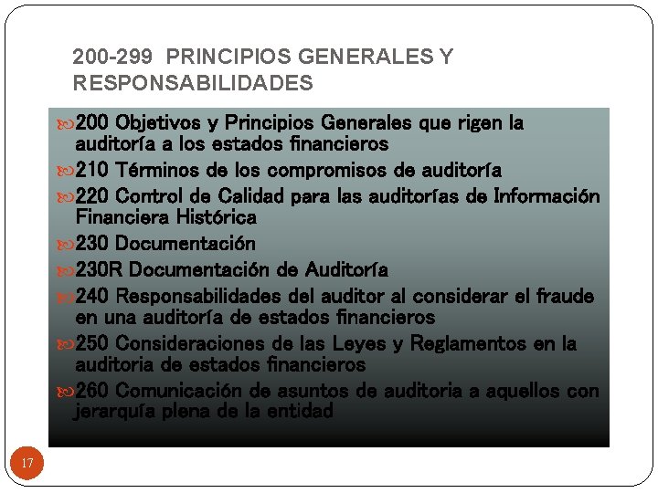 200 -299 PRINCIPIOS GENERALES Y RESPONSABILIDADES 200 Objetivos y Principios Generales que rigen la