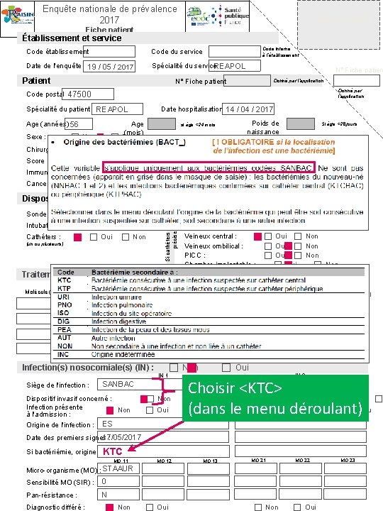 Enquête nationale de prévalence 2017 Etiquette patient Fiche patient Établissement et service Code interne