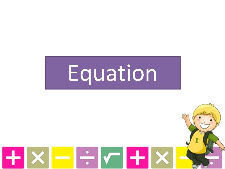 Equation 