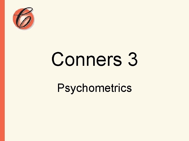 Conners 3 Psychometrics 