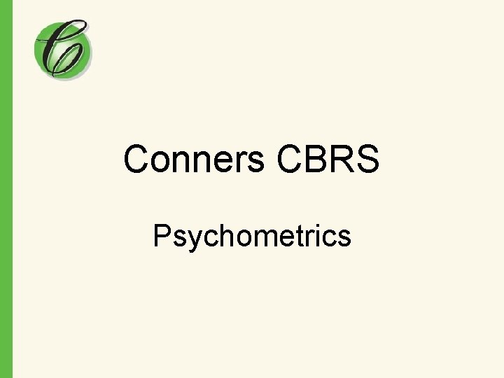 Conners CBRS Psychometrics 