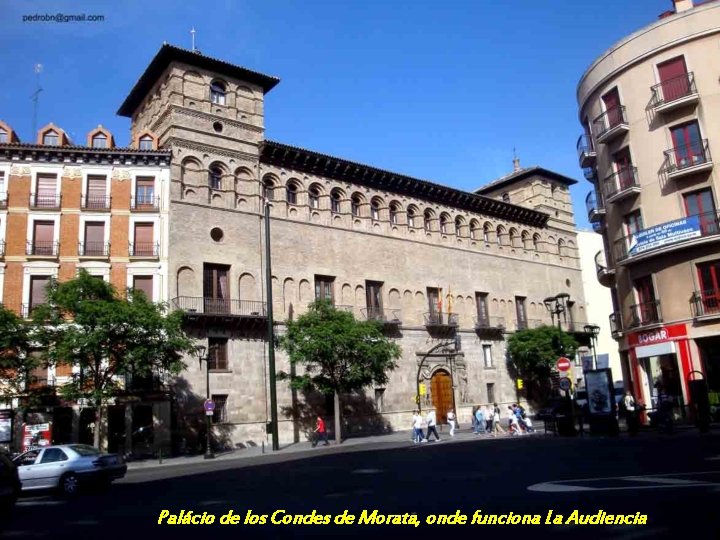 Palácio de los Condes de Morata, onde funciona La Audiencia 