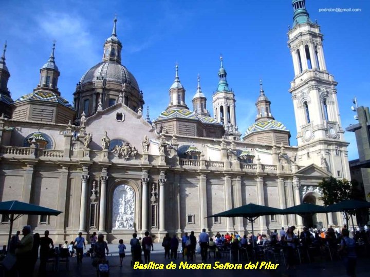 Basílica de Nuestra Señora del Pilar 