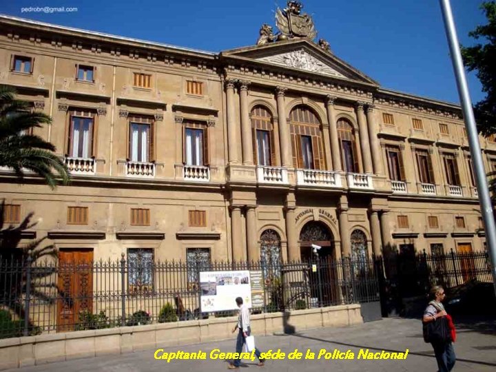 Capitania General, séde de la Policía Nacional 