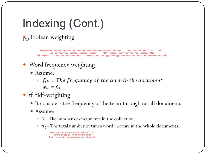 Indexing (Cont. ) Indexing (Cont. )
